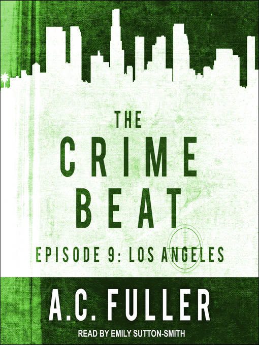 Title details for Los Angeles by A.C. Fuller - Wait list